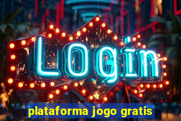 plataforma jogo gratis